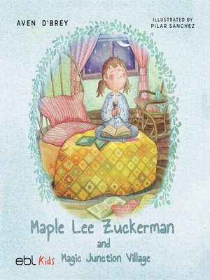 cover image of Maple Lee Zuckerman and Magic Junction Village